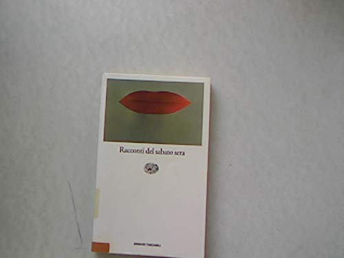 Racconti del sabato sera (Einaudi tascabili, Band 277) Books