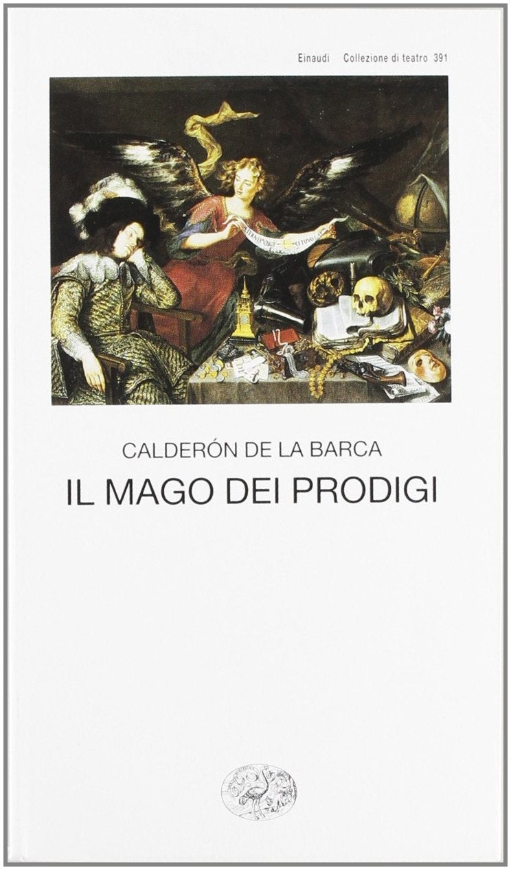 Il mago dei prodigi (Collezione di teatro, Band 391) Drama