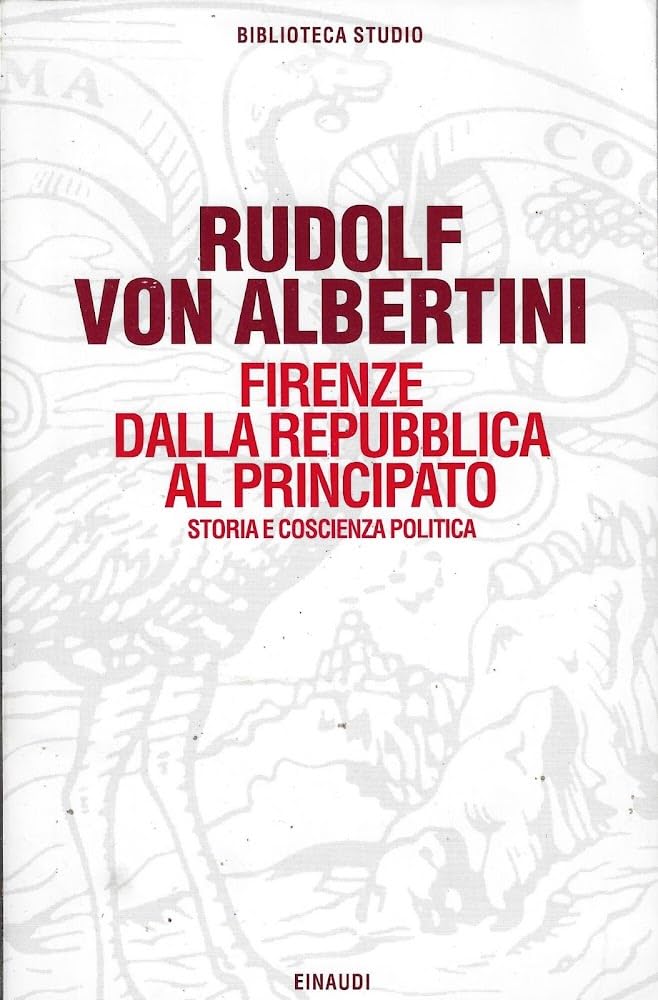 Firenze dalla Repubblica al principato. Storia e coscienza politica book