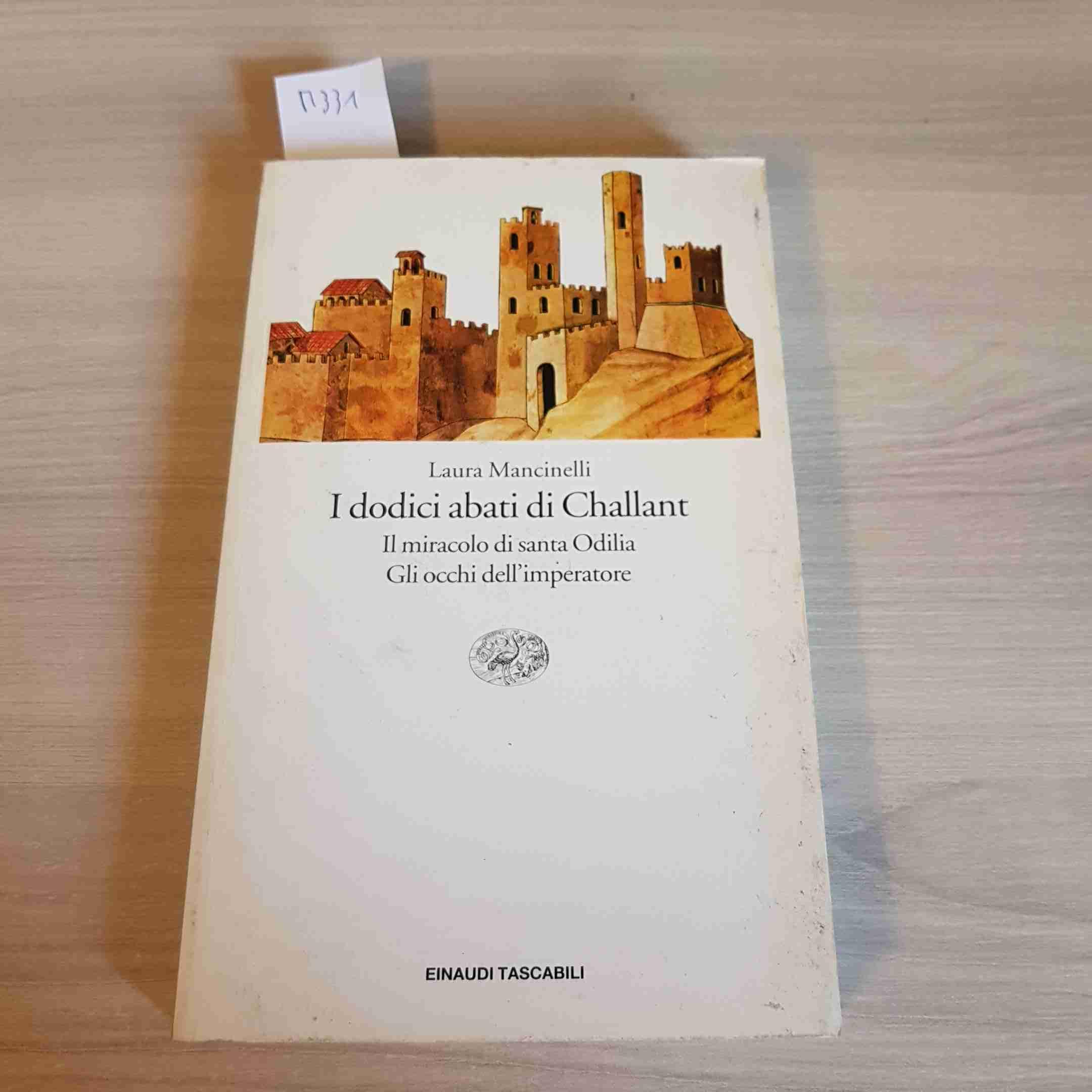 I Dodici Abati DI Challant (Einaudi tascabili, Band 282) Contemporary literature