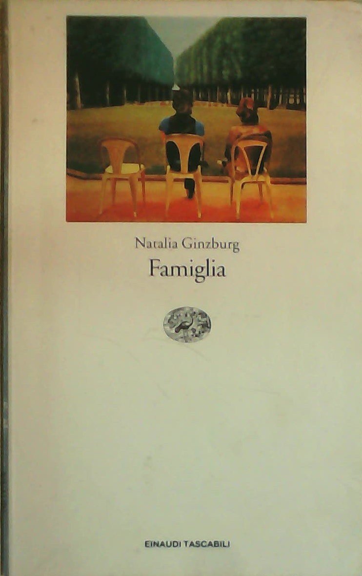 Famiglia (Einaudi tascabili, Band 297) Contemporary literature