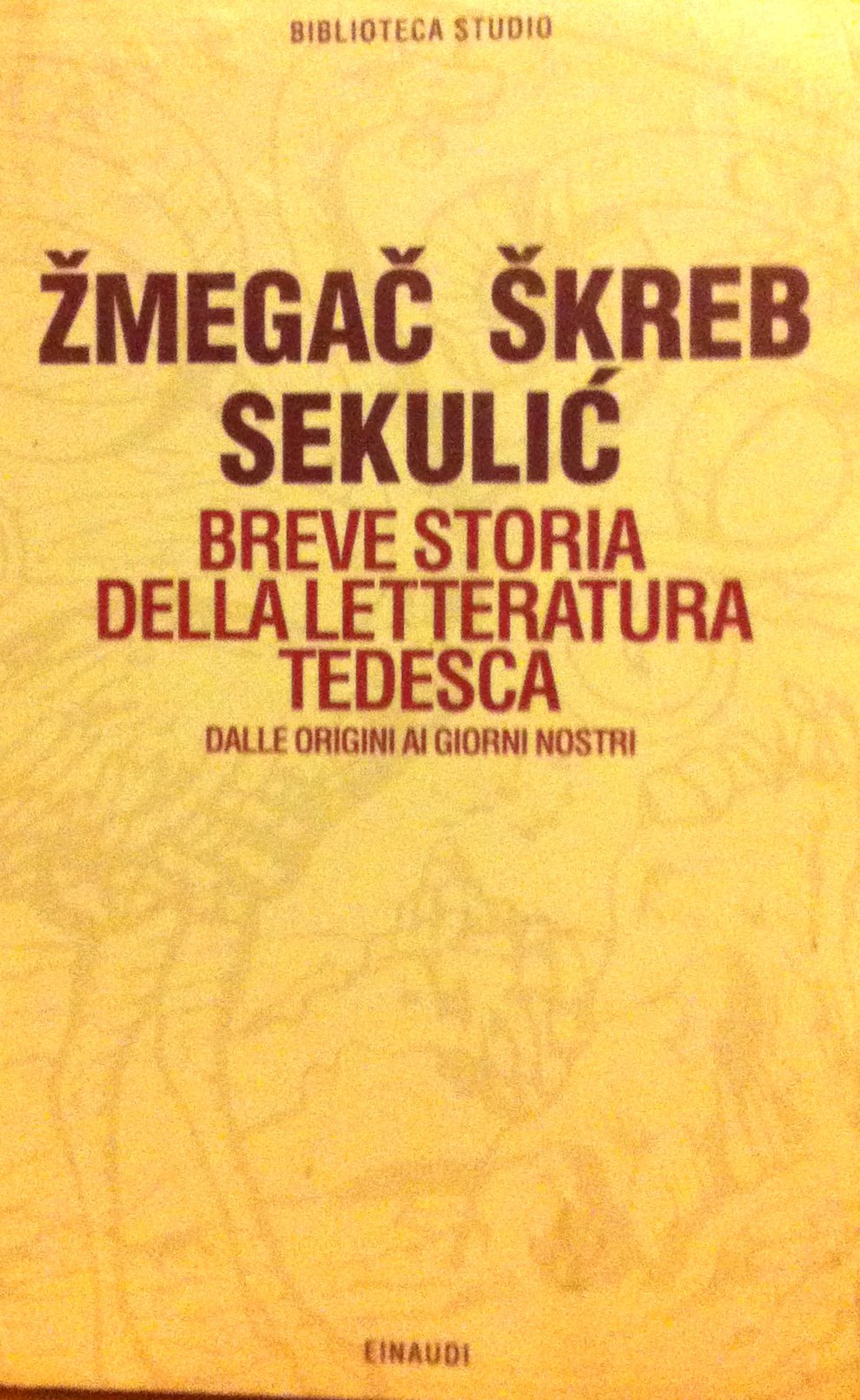 Breve storia della letteratura tedesca dalle origini ai giorni nostri (Biblioteca studio, Band 16) Contemporary literature