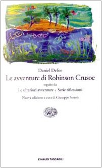 Le avventure di Robinson Crusoe-Le ulteriori avventure-Serie riflessioni International