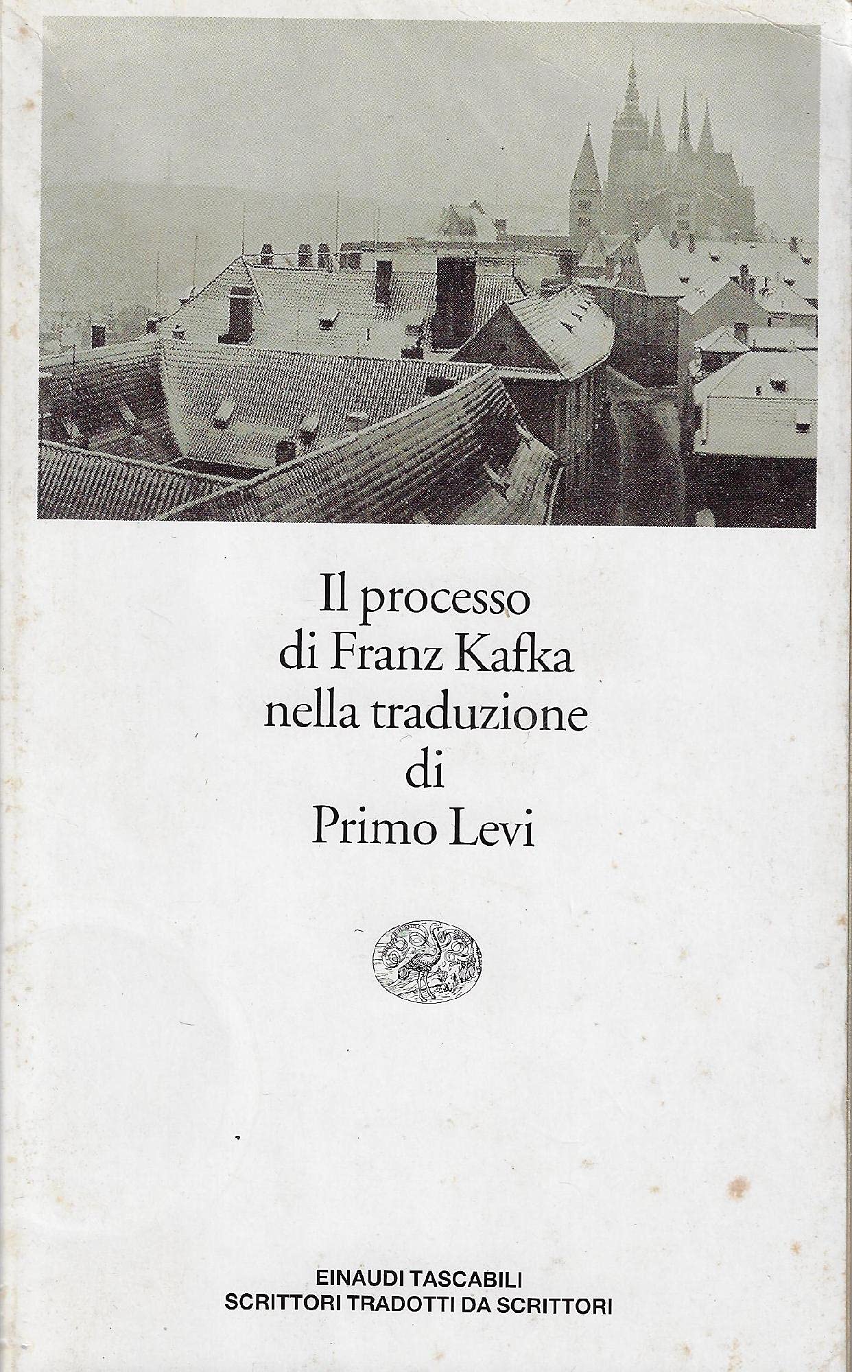 Il processo (Einaudi tasc. Scritt. tradotti da scritt., Band 324) Classics