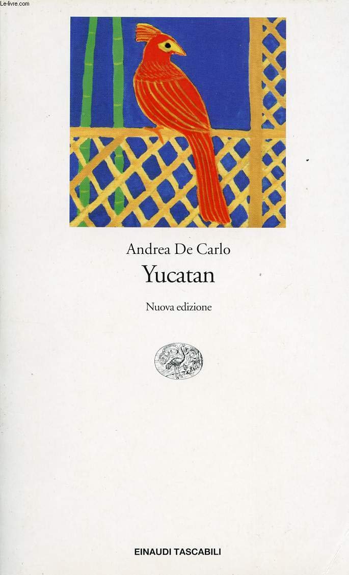 Yucatan, italien. Ausgabe (Einaudi tascabili, Band 375) Contemporary literature