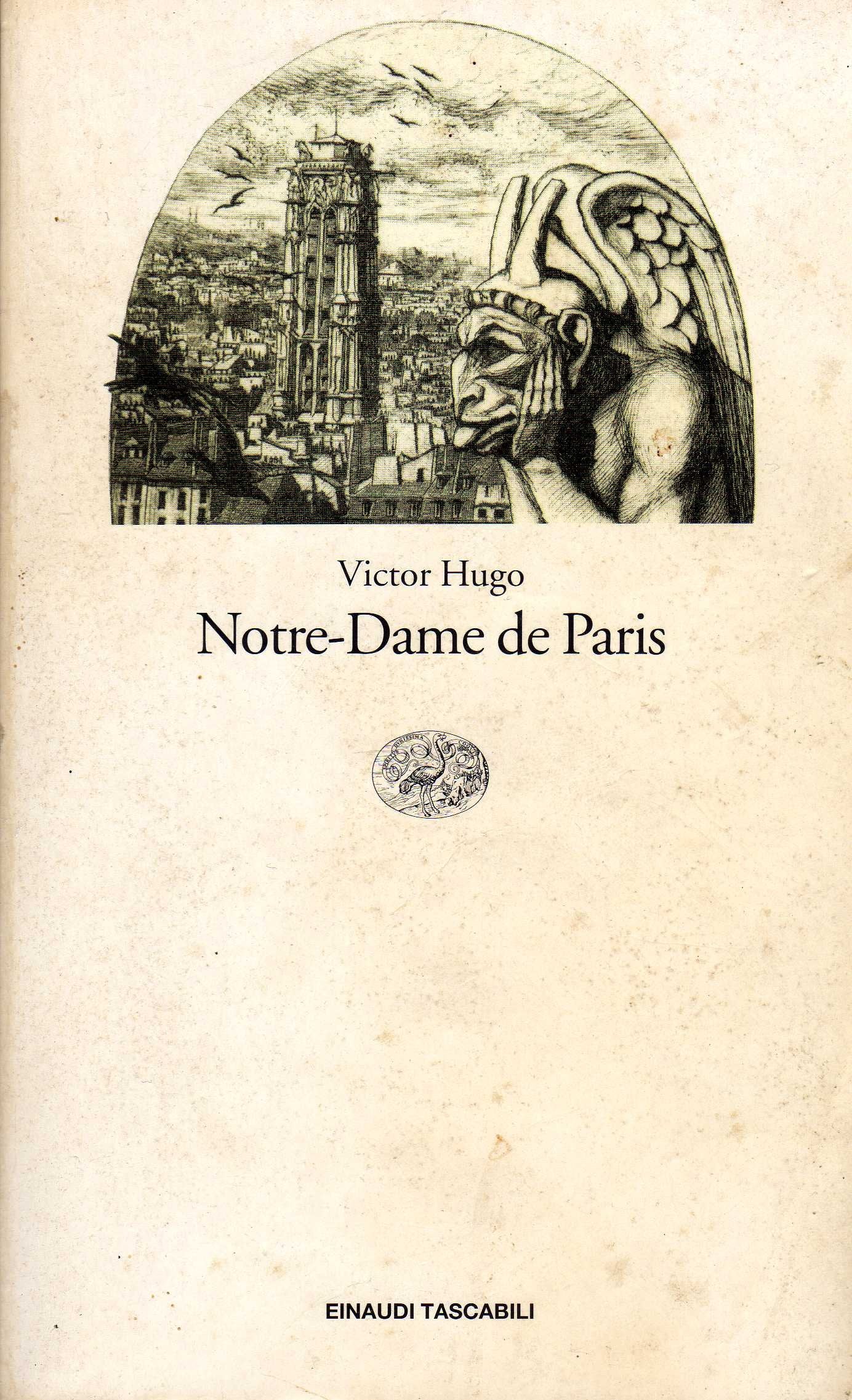 Notre-Dame de Paris (Einaudi tascabili, Band 379) Classics