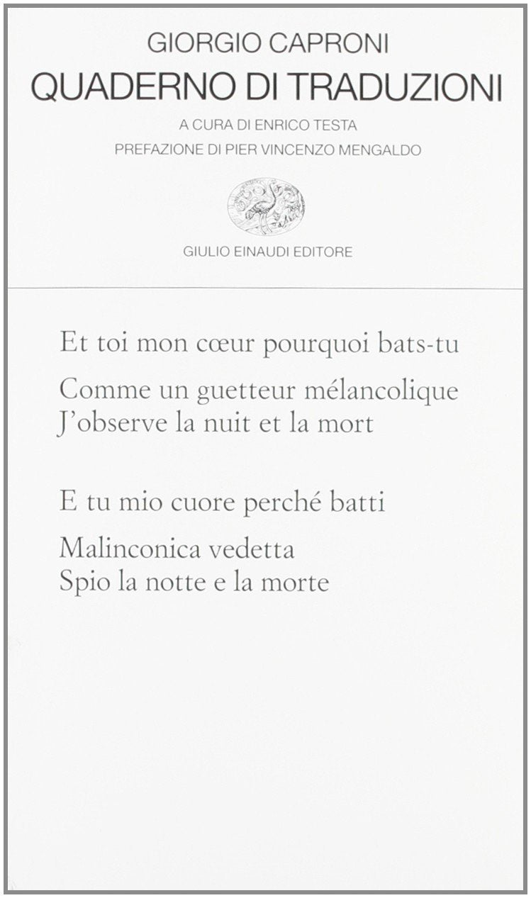 Quaderno di traduzioni (Collezione di poesia, Band 274) Poetry
