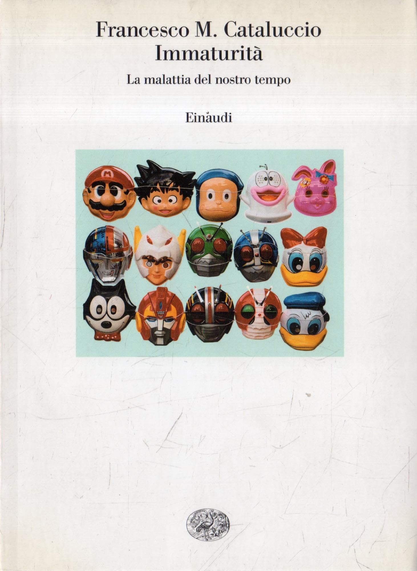 Immaturita La malattia del nostro tempo book
