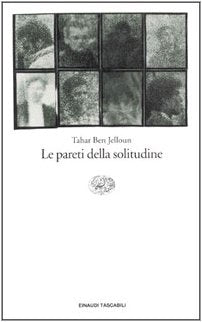 Le pareti della solitudine (Einaudi tascabili, Band 431) Contemporary literature