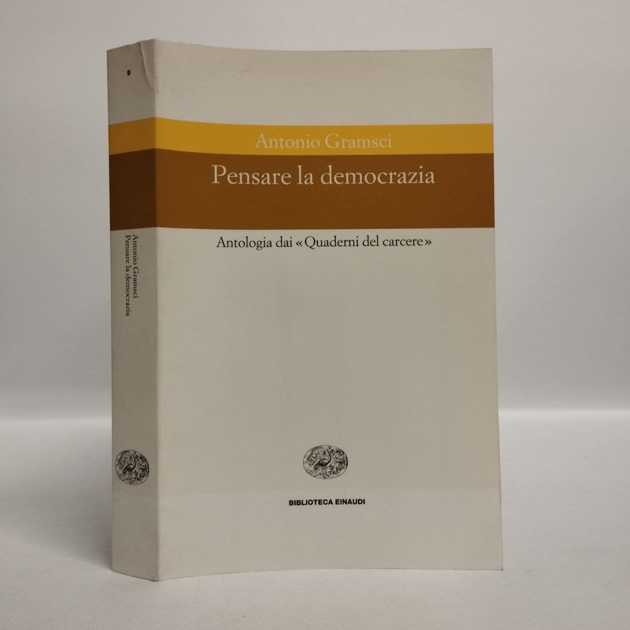 Pensare la democrazia. Antologia dai «Quaderni del carcere» book