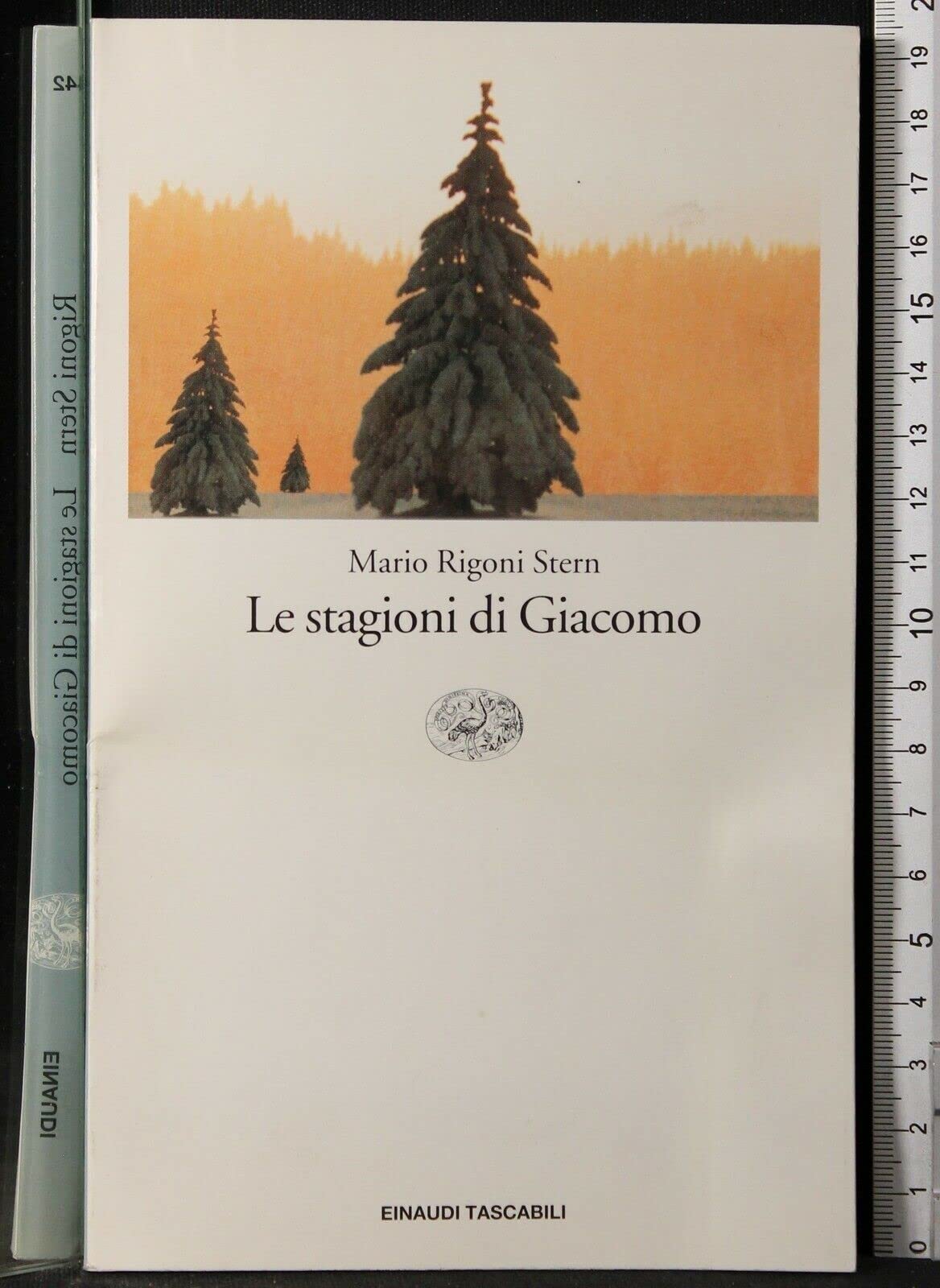 Le Stagioni DI Giacomo (Garzanti - Gli Elefanti, Band 442) Contemporary literature