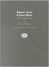 Blixen, K: Babette's feast-Babette's gaestebud-Il pranzo di Contemporary literature