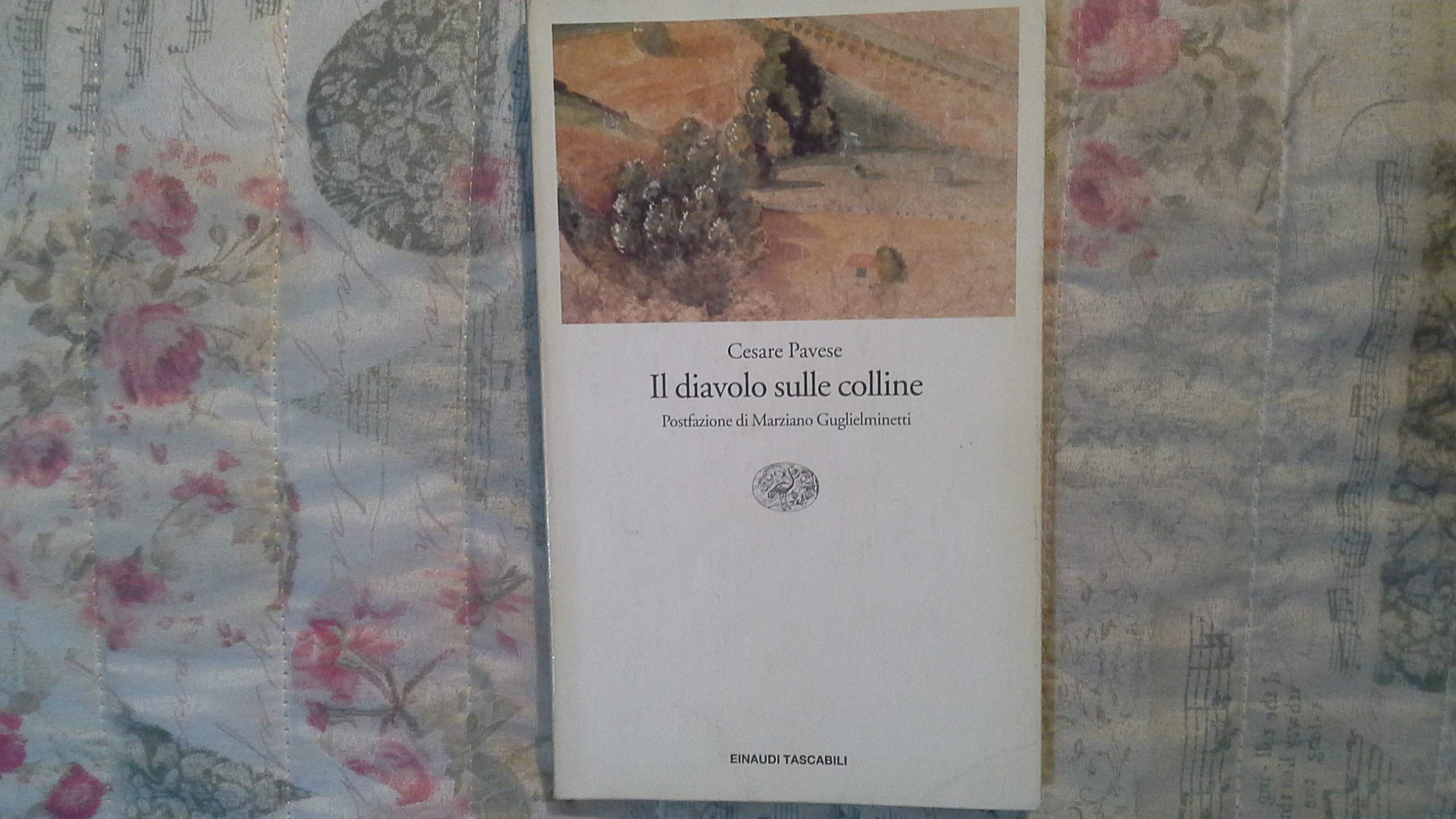 Il diavolo sulle colline: Postfazione die Marziano Guglielminetti (Einaudi tascabili, Band 458) Contemporary literature Books