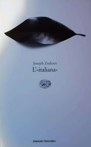 L'«italiana» (Einaudi tascabili, Band 499) Contemporary literature