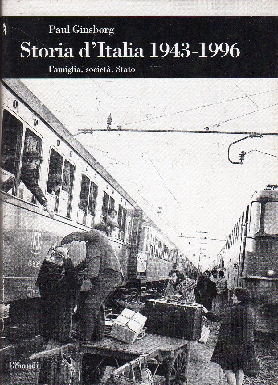 Storia d'Italia (1943-1996). Famiglia, società, Stato book