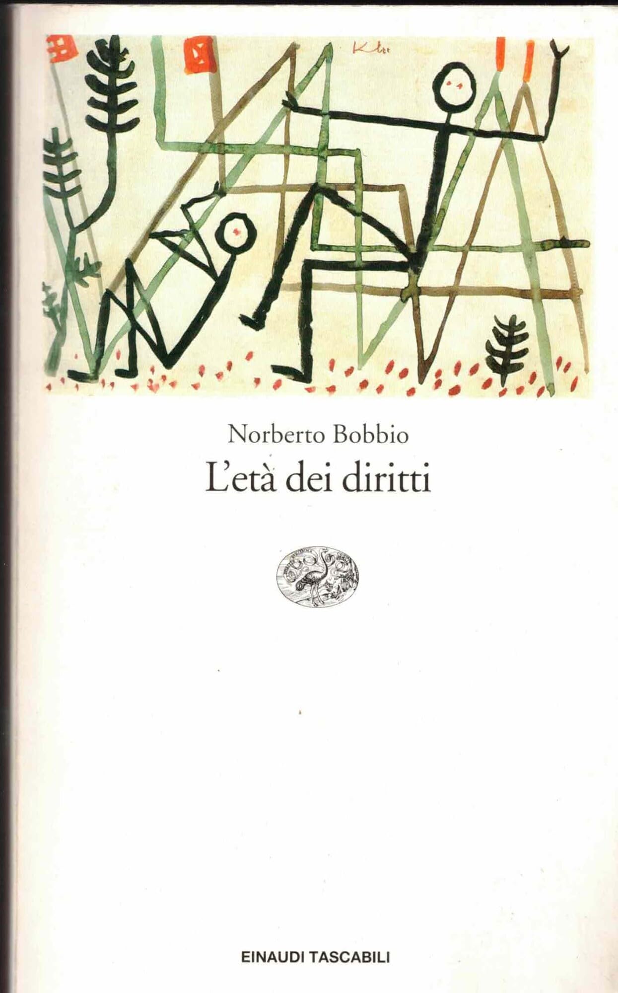 L'età dei diritti (Einaudi tascabili, Band 478) Social Sciences