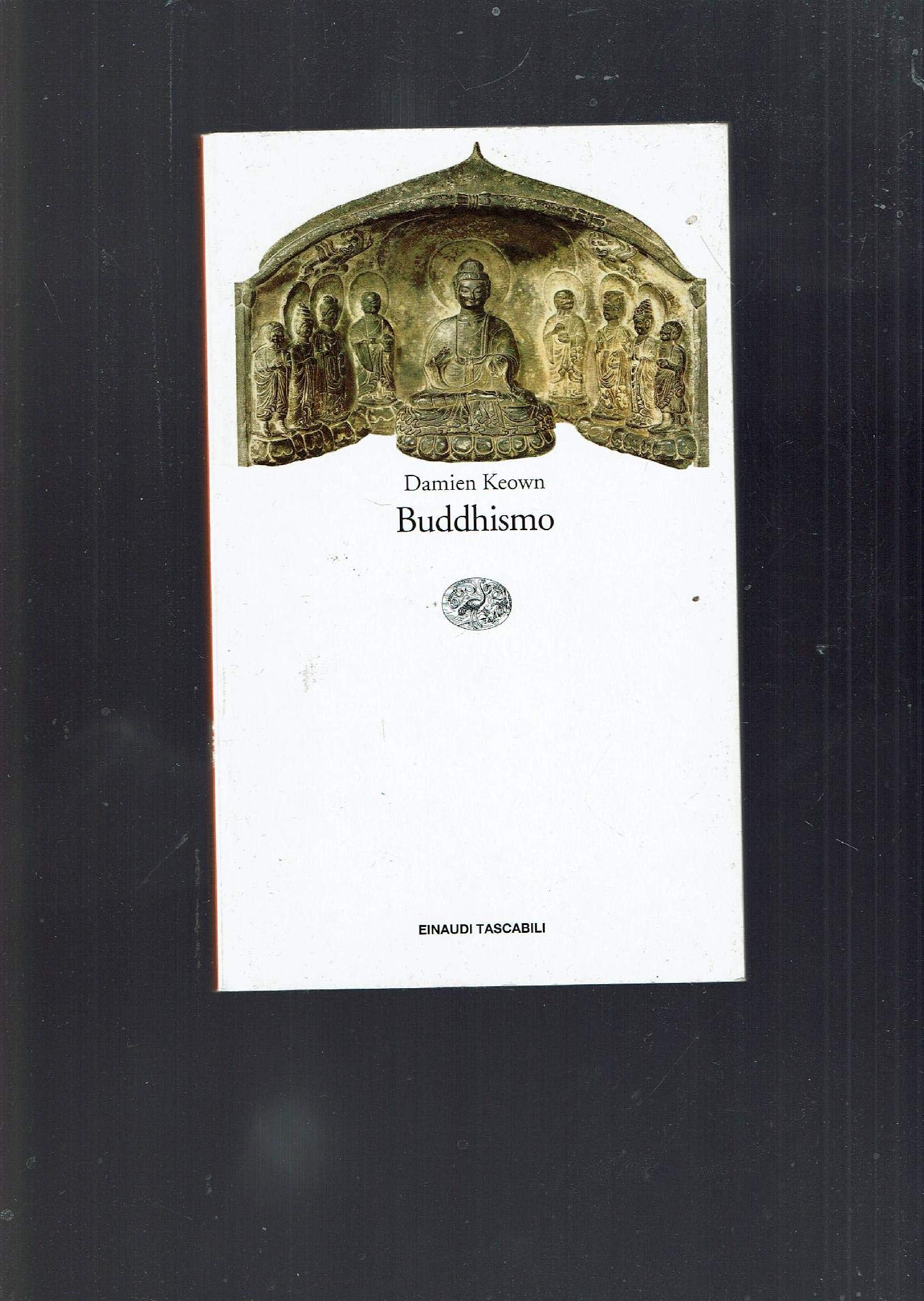 Buddhismo (Einaudi tascabili, Band 595) Religion & Esotericism
