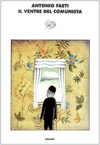 Il ventre del comunista (I coralli, Band 114) Contemporary literature