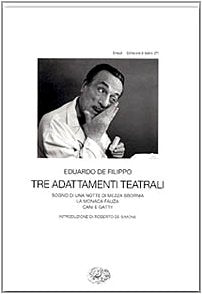 Tre adattamenti teatrali: Sogno di una notte di mezza sbornia-La monaca Fauza-Cani e gatti! book