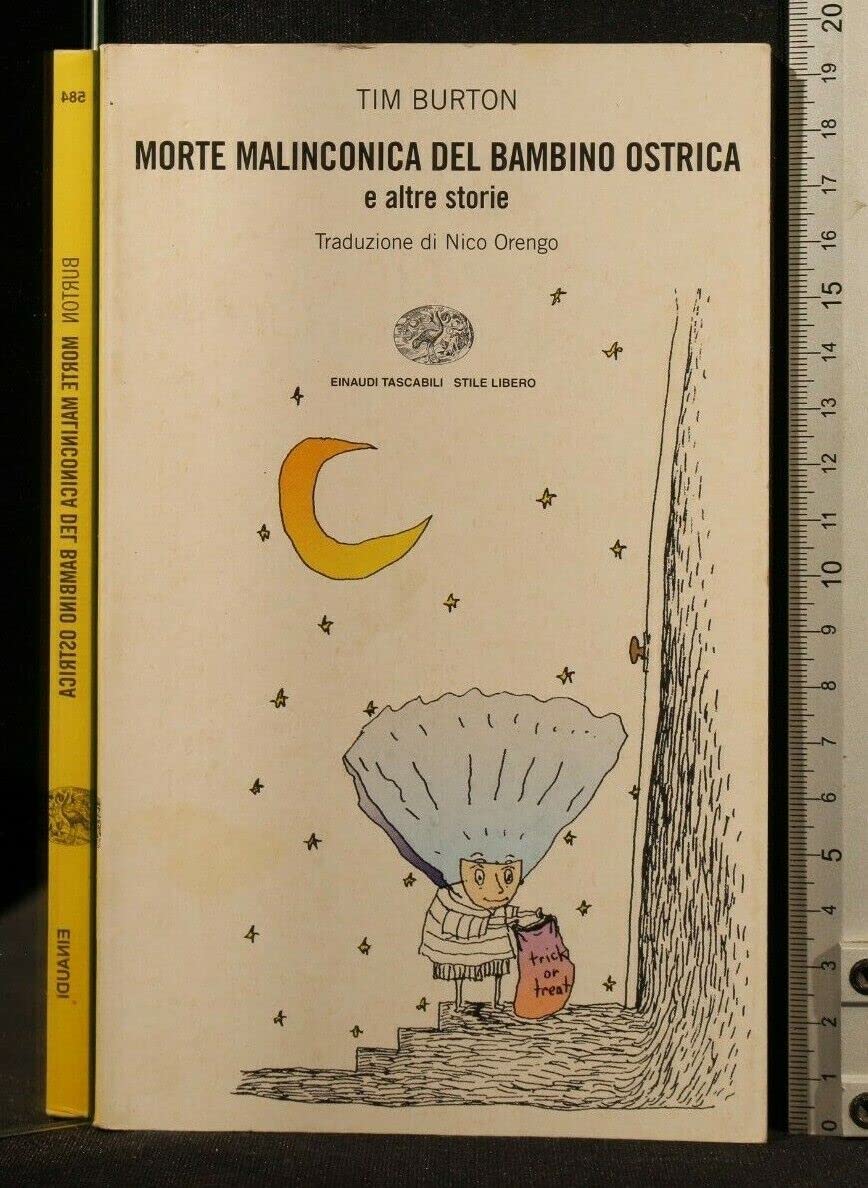 La morte malinconica del bambino ostrica e altre storie book