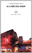 Se il fiume fosse whisky Contemporary literature