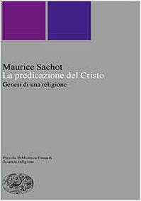 La predicazione del Cristo. Genesi di una religione book