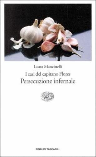 Persecuzione Infernale / I Casi Del Capitano Flores book