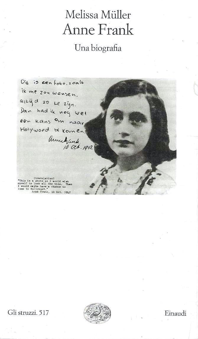 Anne Frank. Una biografia (Gli struzzi, Band 517) Memories