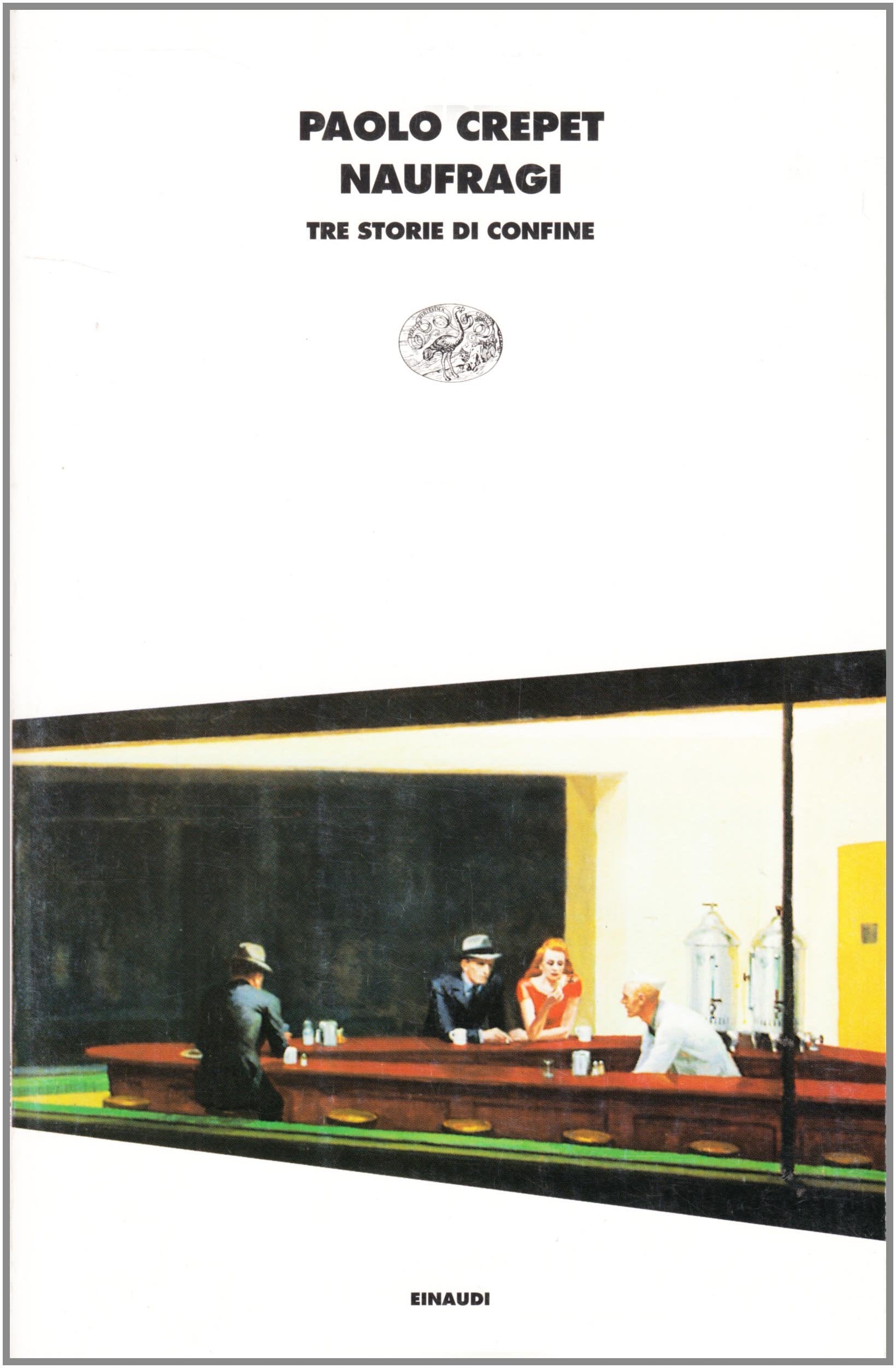Naufragi. Tre storie di confine book