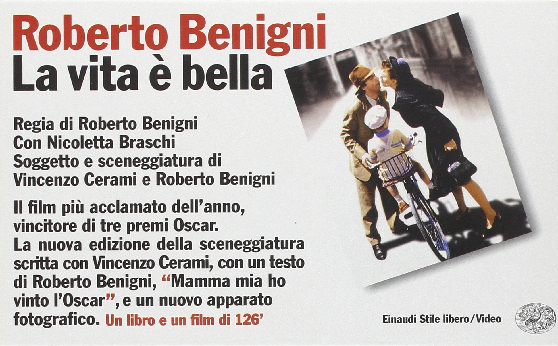La Vita E Bella Video+Libro (Einaudi. Stile libero. Video, Band 650) Contemporary literature