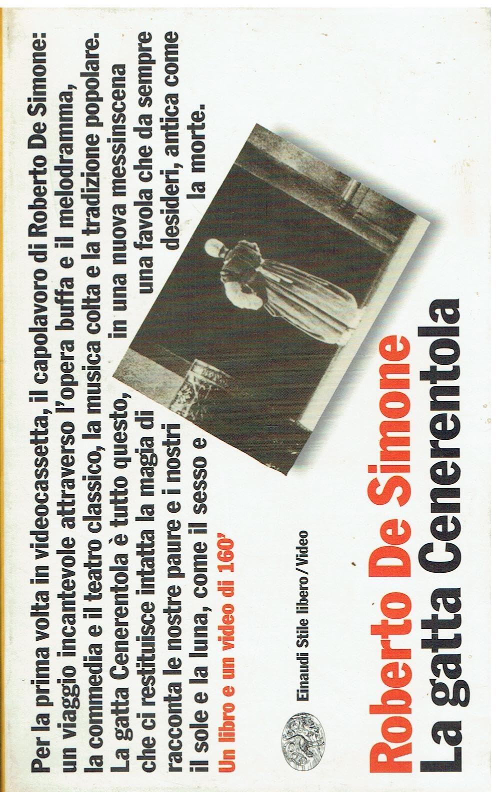 La Gatta Cenerentola-Libro +Video (Einaudi. Stile libero. Video, Band 683) Drama