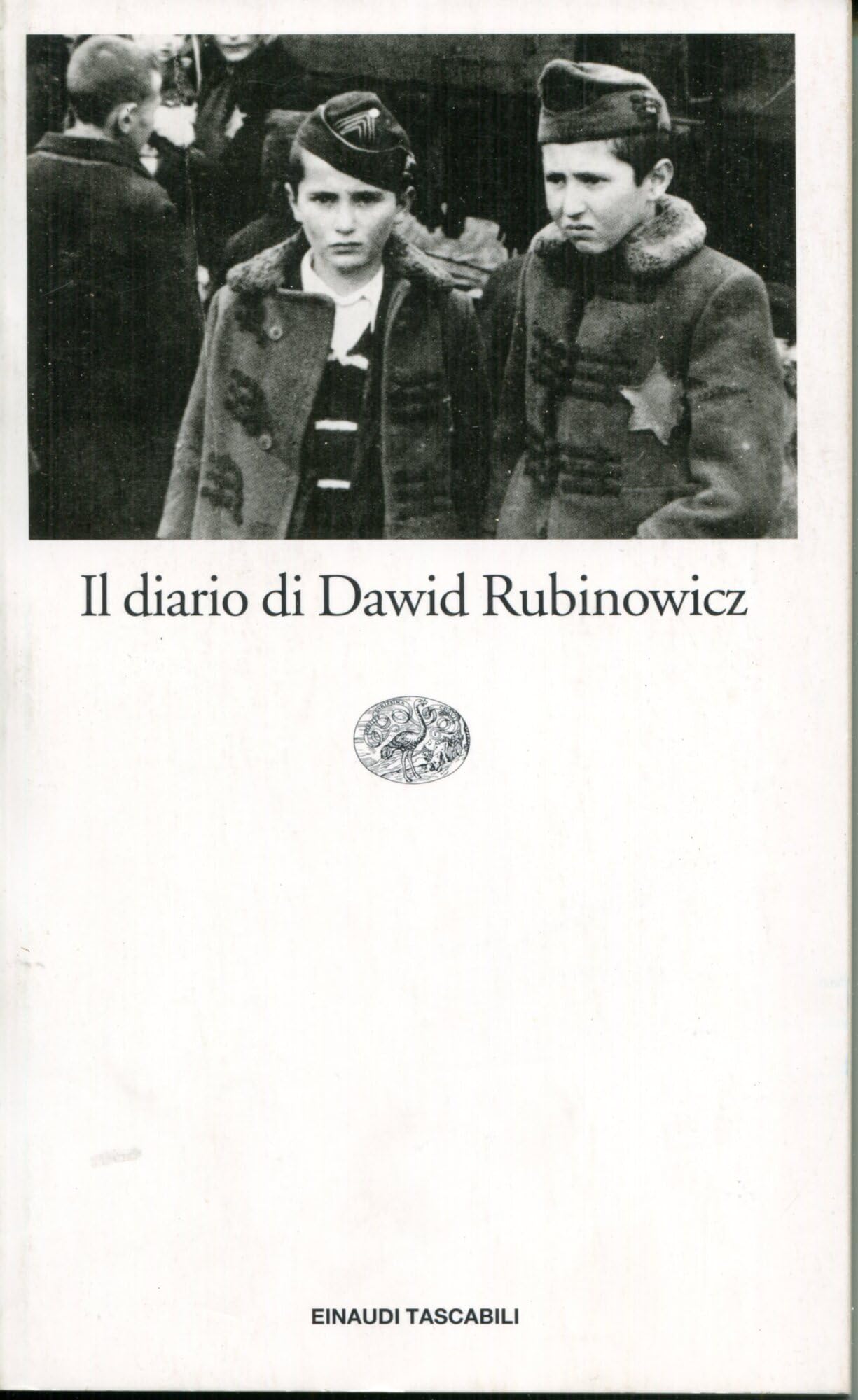 Il diario di Dawid Rubinowicz (Einaudi tascabili, Band 701) Essays & Short Stories