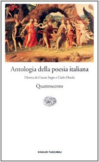 Antologia Della Poesia Italiana: Quattrocento (Einaudi tascabili) Poetry