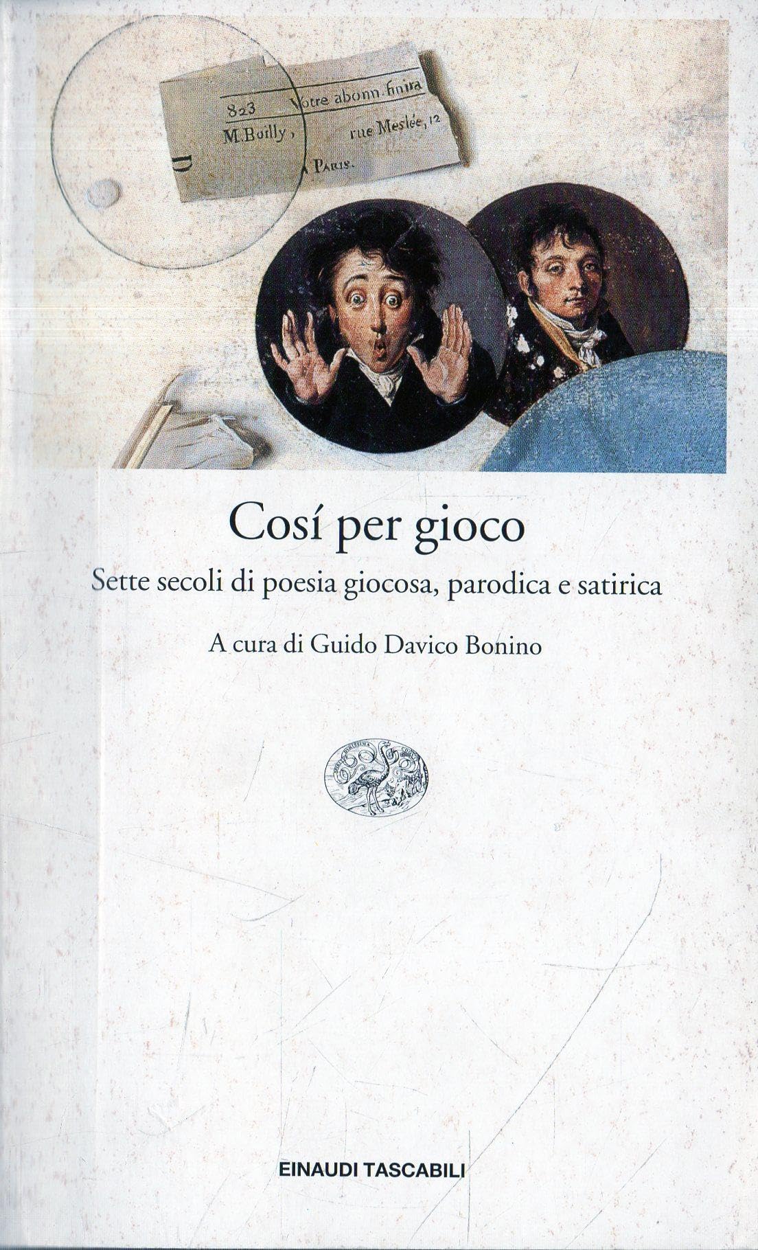 Cosi Per Gioco (Einaudi tascabili, Band 926) Poetry
