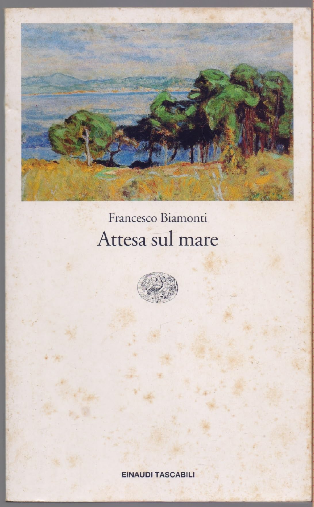 Attesa Sul Mare (Einaudi tascabili, Band 812) Contemporary literature