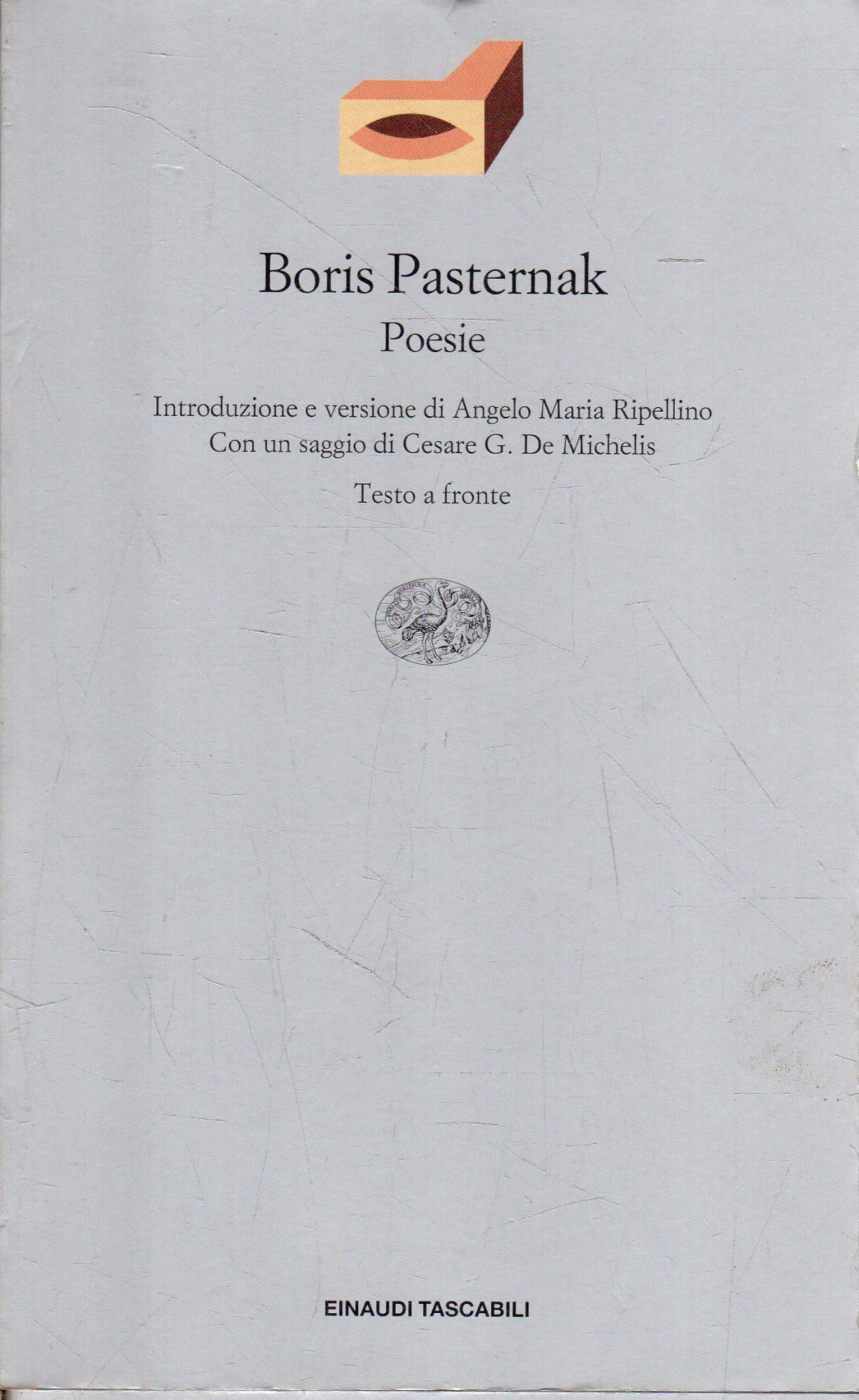 Poesie (Einaudi tascabili. Poesia, Band 883) Poetry