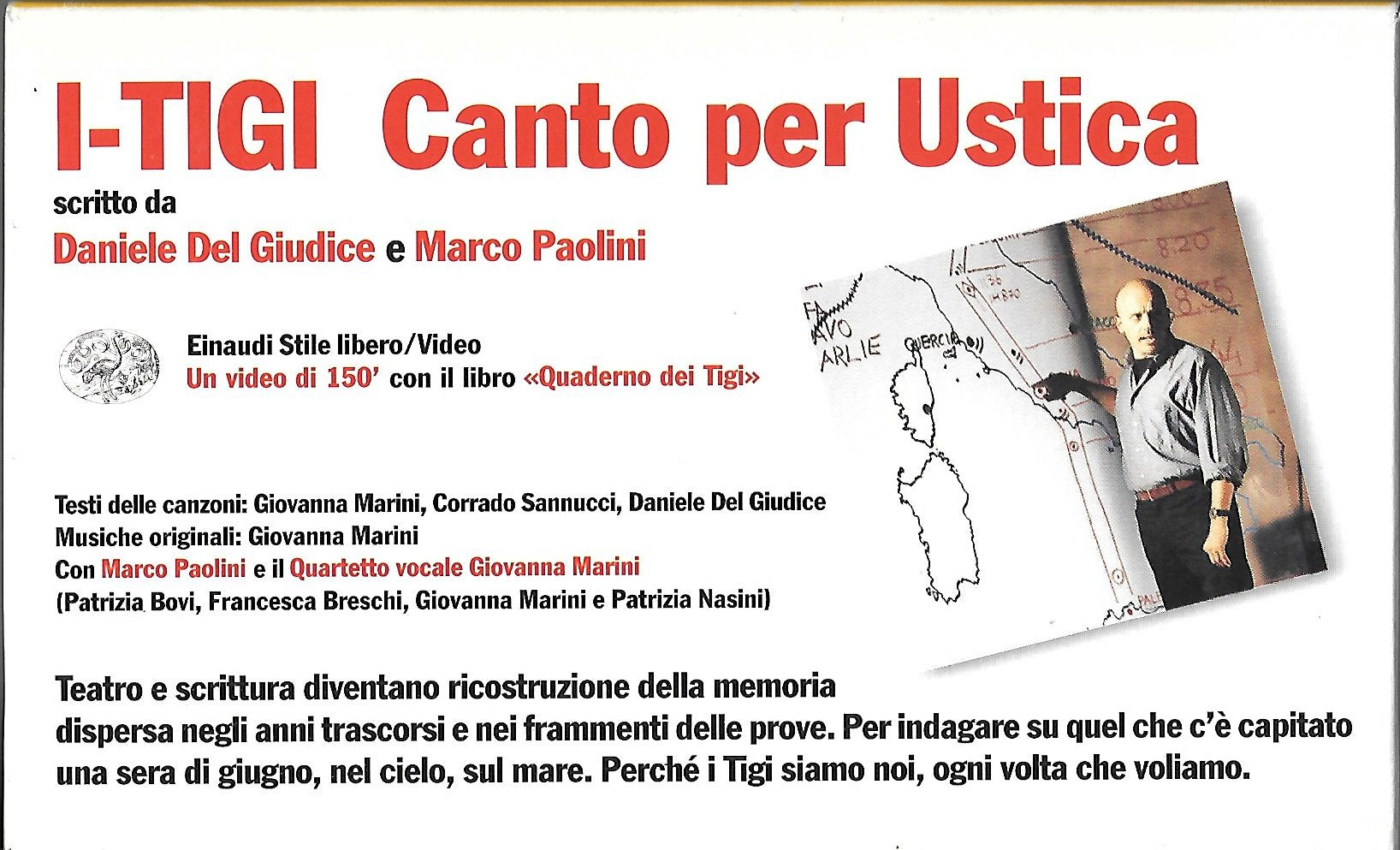 I-TIGI Canto per Ustica. Con videocassetta book