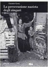 La persecuzione nazista degli zingari book
