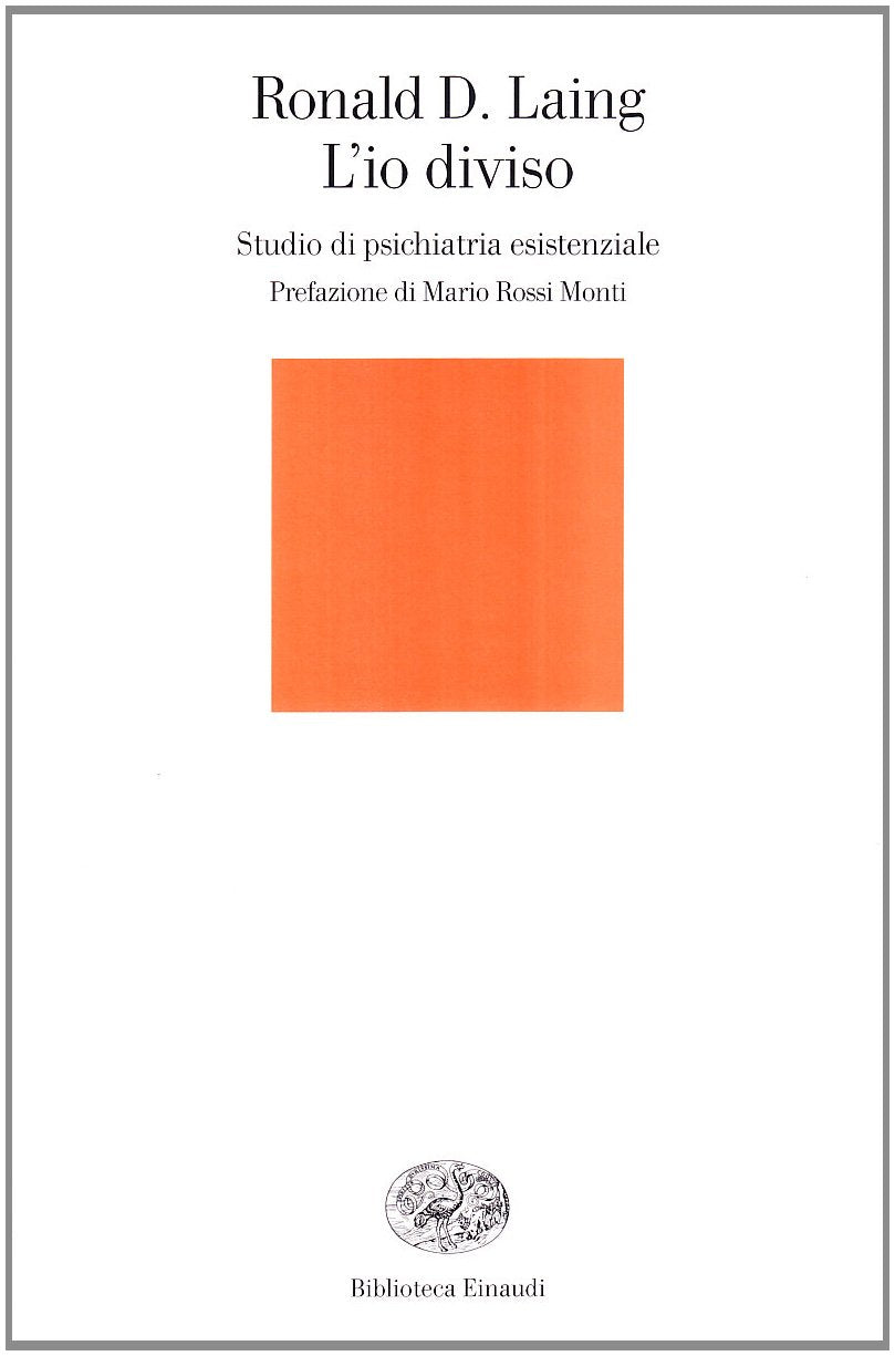 L'io diviso. Studio di psichiatria esistenziale book