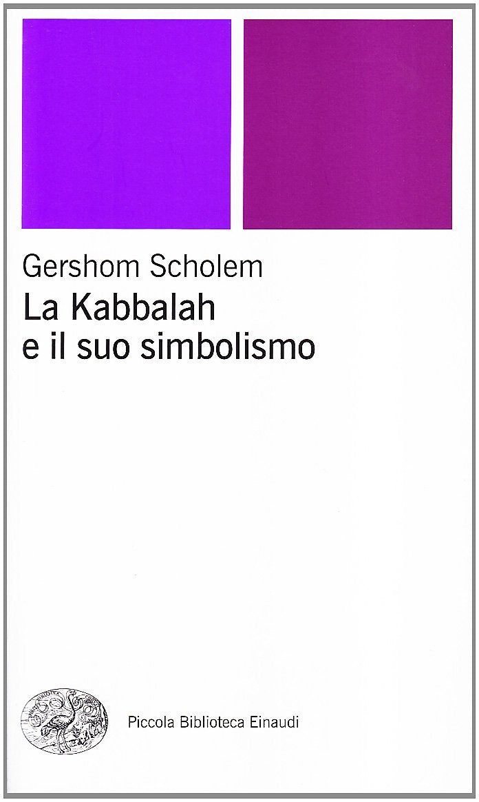 La kabbalah e il suo simbolismo book