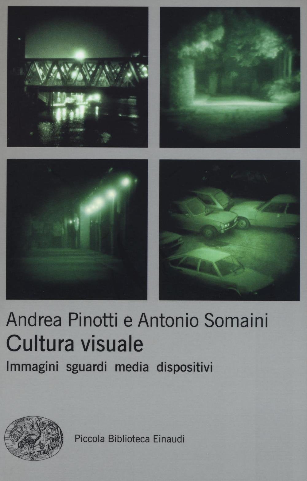Cultura visuale. Immagini, sguardi, media, dispositivi book