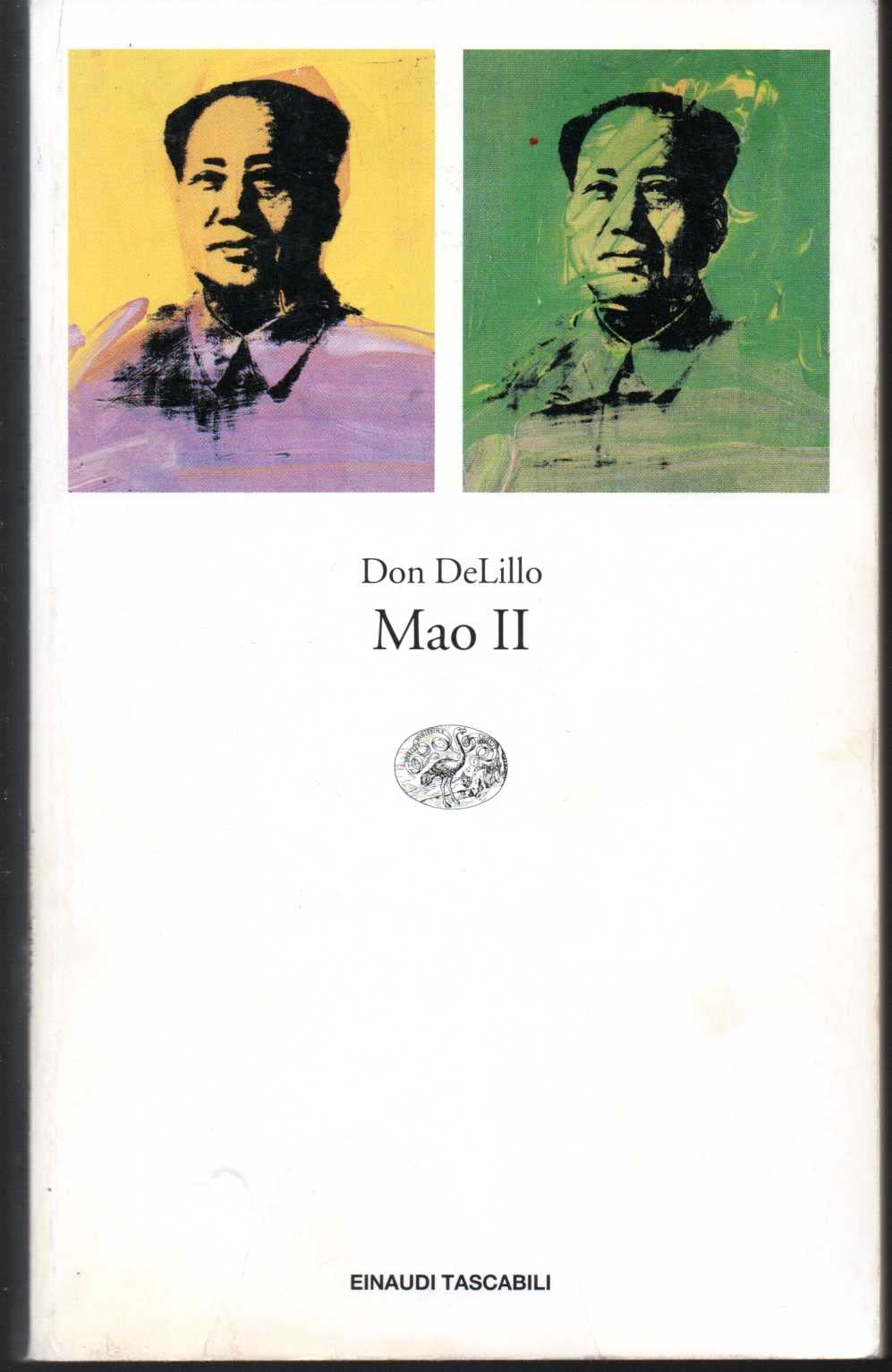 Mao II (Einaudi tascabili. Letteratura, Band 1130) Contemporary literature