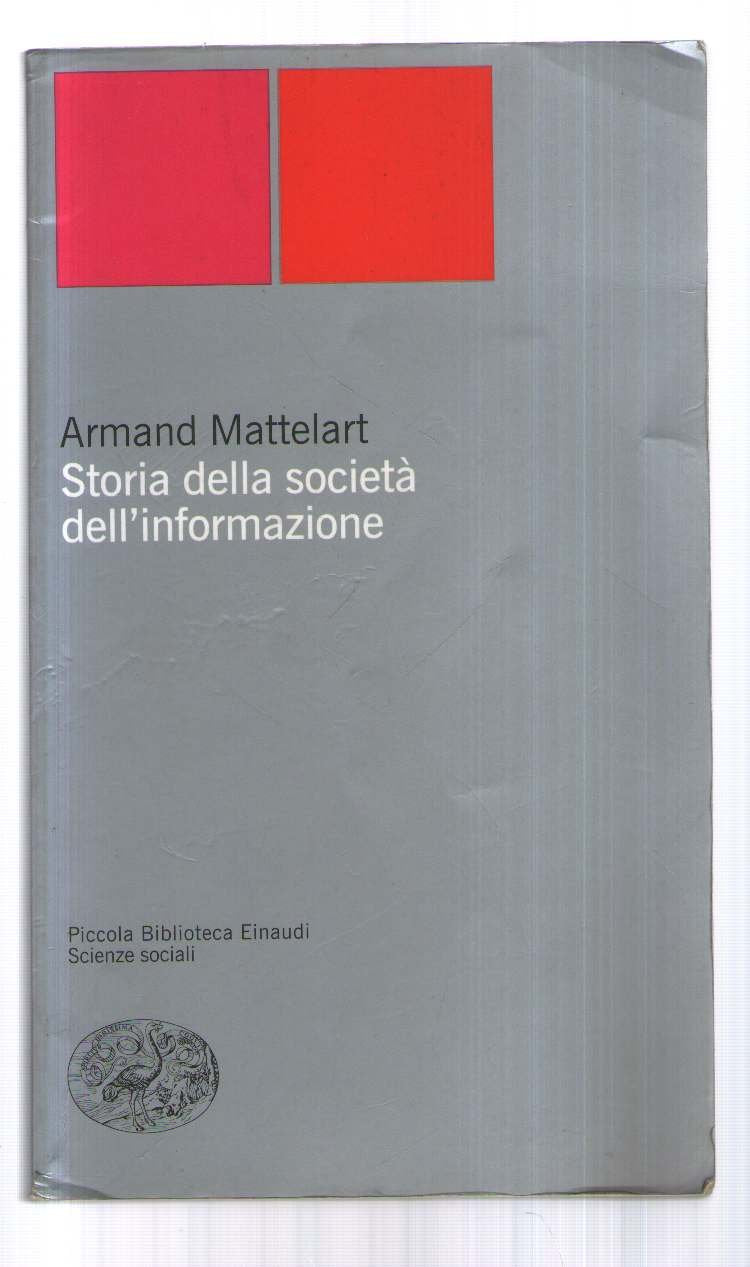Storia della società dell'informazione book