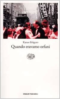 Quando Eravamo Orfani (Einaudi tascabili, Band 962) Contemporary literature