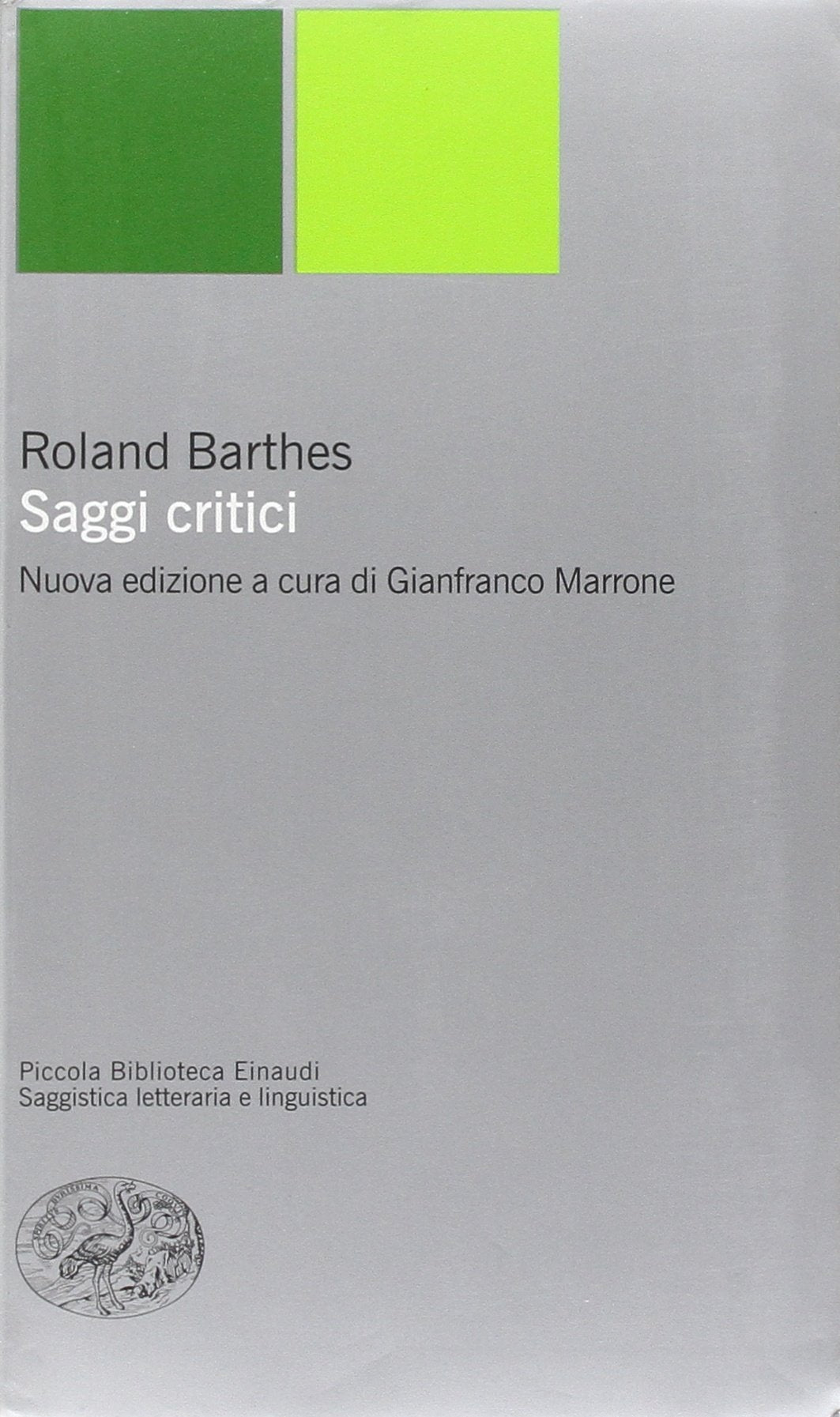 Saggi critici (Piccola biblioteca Einaudi. Nuova serie) Contemporary literature