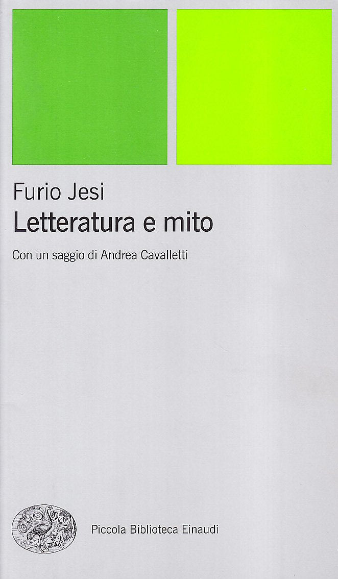 Letteratura e mito (Piccola biblioteca Einaudi. Nuova serie, Band 181) Contemporary literature