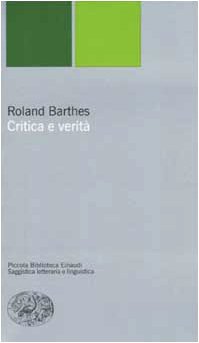 Critica e verità (Piccola biblioteca Einaudi. Nuova serie, Band 185) Contemporary literature