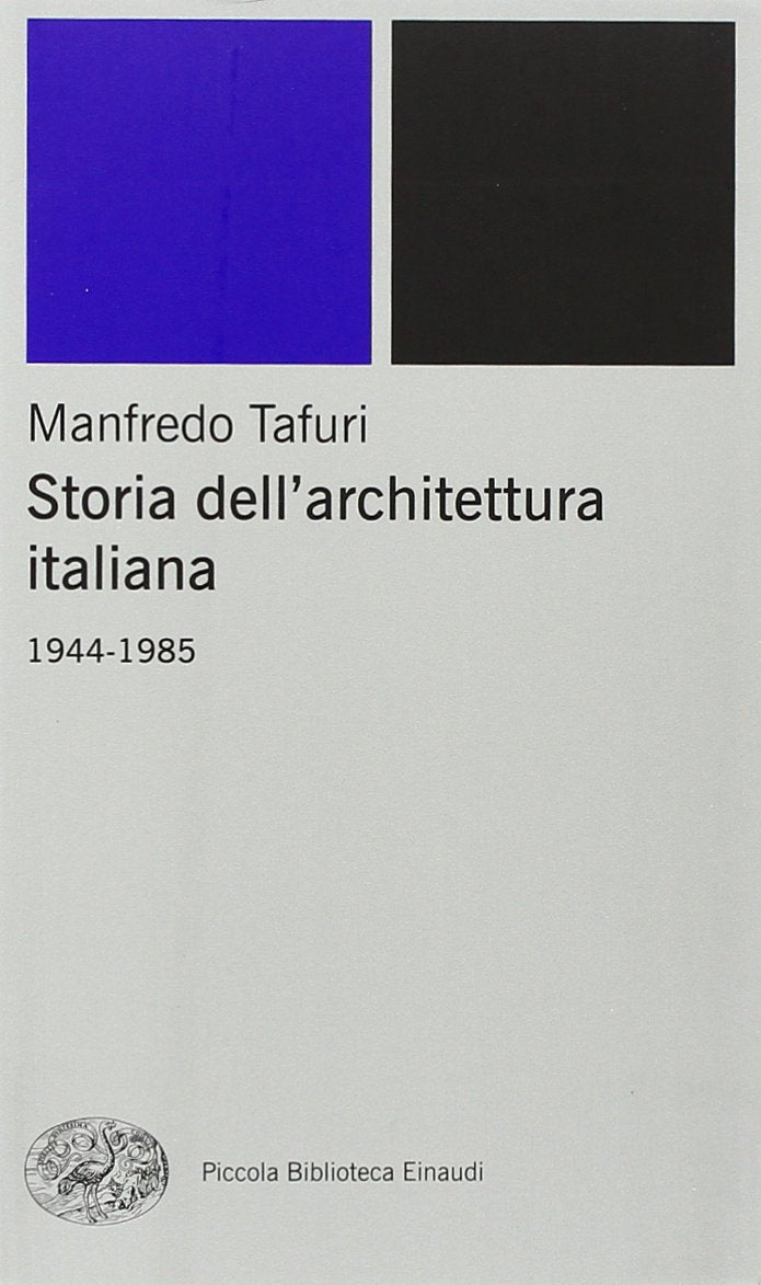 Storia dell'architettura italiana. 1944-1985 Film, Art & Culture