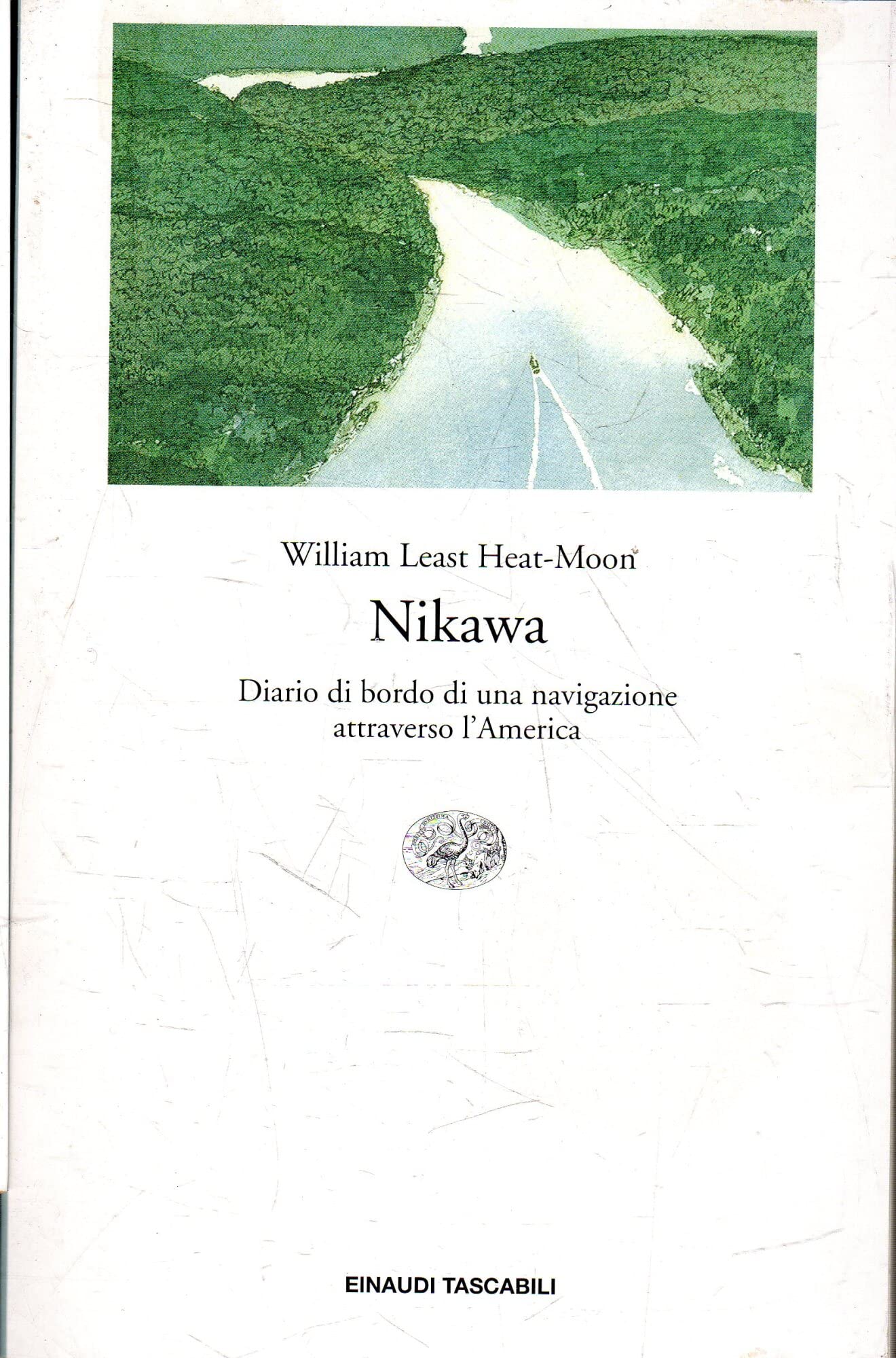 Nikawa. Diario di bordo di una navigazione attraverso l'America book