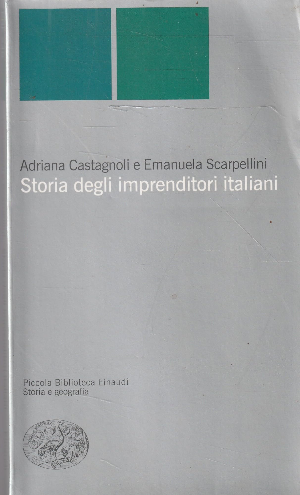 Storia Degli Imprenditori Italiani book
